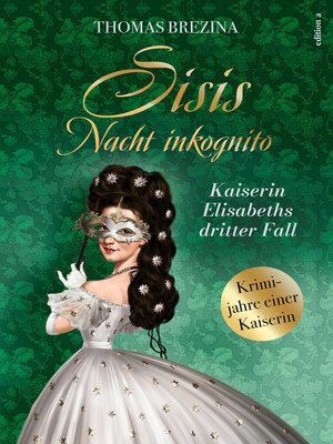 cover image of Sisis Nacht inkognito